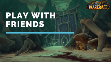 Cara Bermain World of Warcraft Bersama Rakan